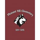 2011-2012 Pleasant Hill Elementary Yearbook